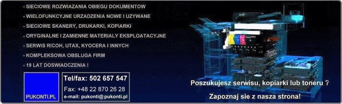 PUKONTI.PL – Autoryzowany serwis kserokopiarek, drukarek i skanerów Kyocera i UTAX. Naprawa RICOH, Kyocera, UTAX.
